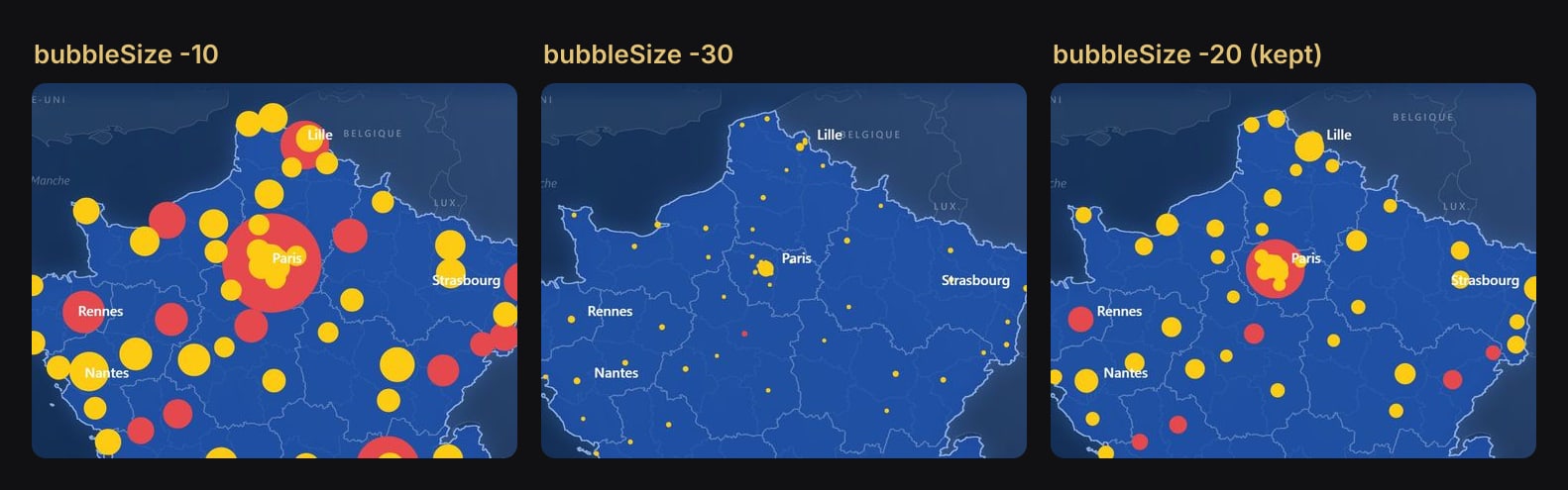 Three crops of the north of France: at bubble size -10 Paris covers its whole region, at -30 the cities are pinheads, at -20 they read well.